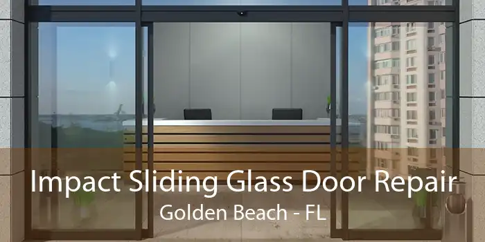 Impact Sliding Glass Door Repair Golden Beach - FL