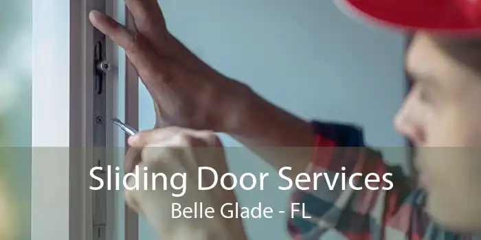 Sliding Door Services Belle Glade - FL