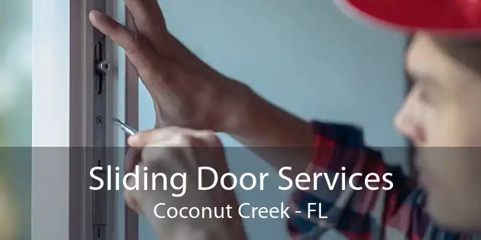 Sliding Door Services Coconut Creek - FL