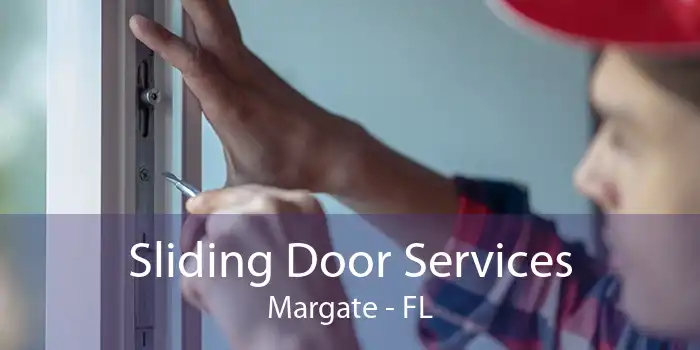 Sliding Door Services Margate - FL