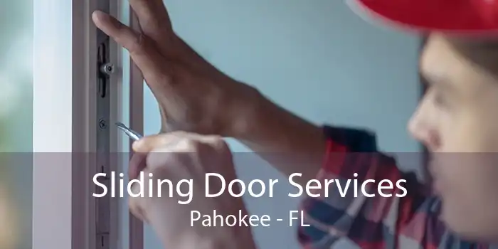 Sliding Door Services Pahokee - FL