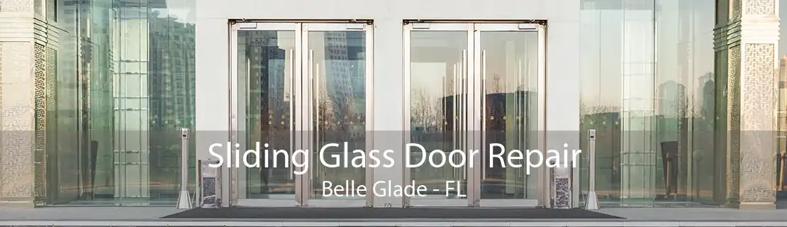 Sliding Glass Door Repair Belle Glade - FL