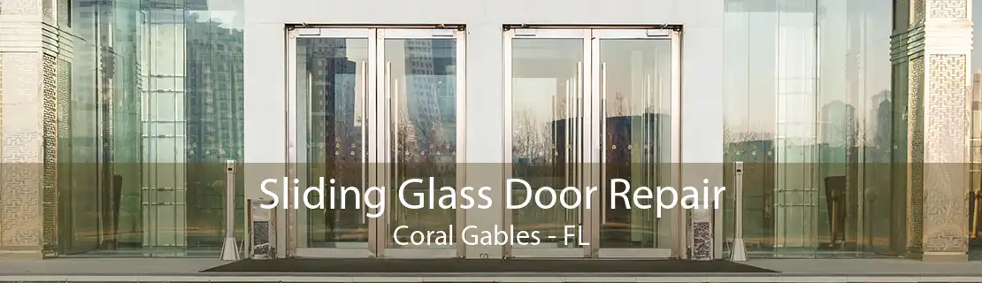 Sliding Glass Door Repair Coral Gables - FL