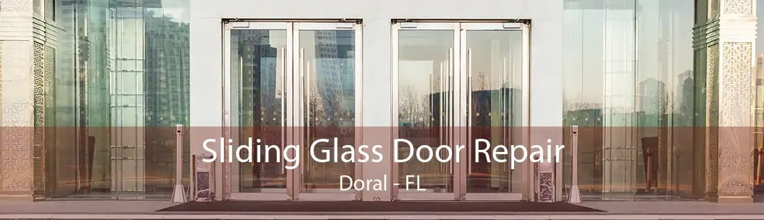 Sliding Glass Door Repair Doral - FL