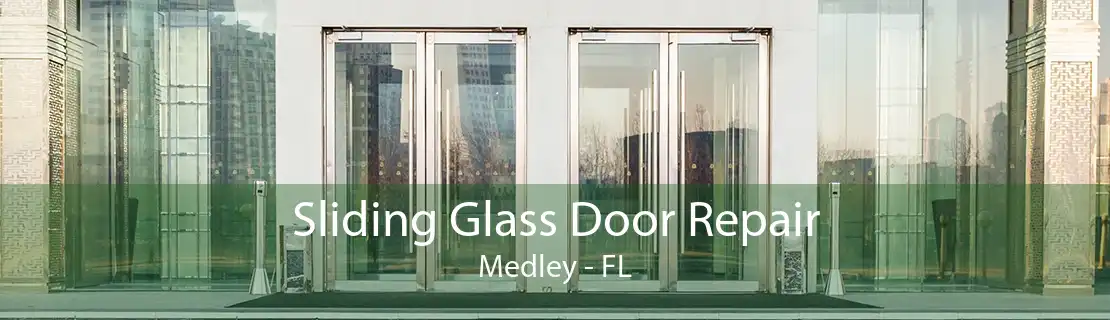 Sliding Glass Door Repair Medley - FL