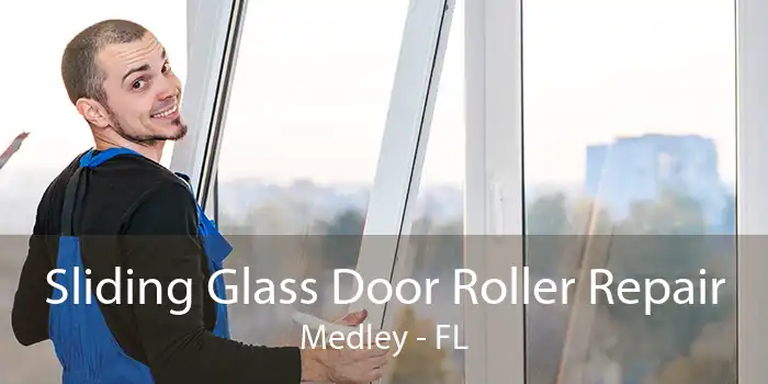 Sliding Glass Door Roller Repair Medley - FL