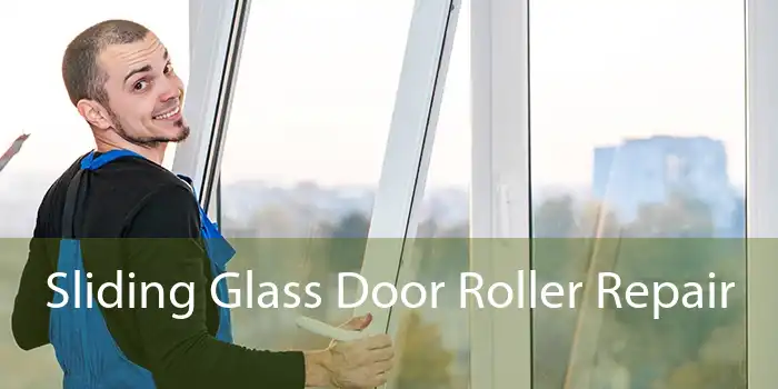 Sliding Glass Door Roller Repair 