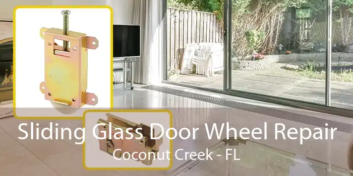 Sliding Glass Door Wheel Repair Coconut Creek - FL