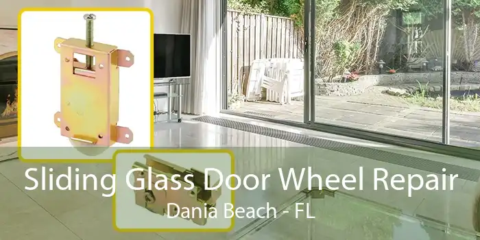 Sliding Glass Door Wheel Repair Dania Beach - FL