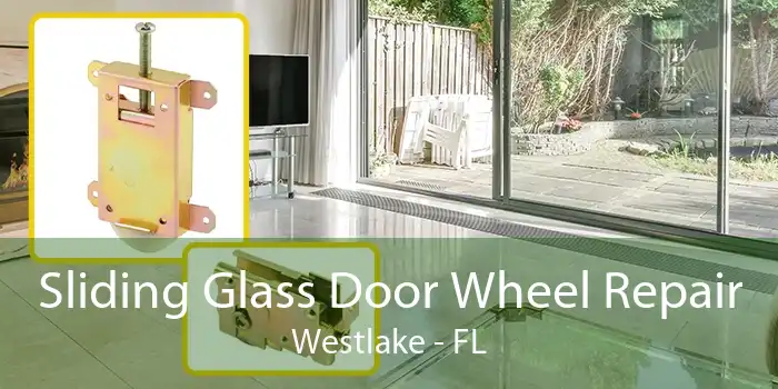 Sliding Glass Door Wheel Repair Westlake - FL